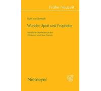 Ruth Bernuth Wunder, Spott Und Prophetie (Copertina rigida) Frühe Neuzeit