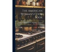 Ruth Berolzheimer The American Woman's Cook Book (Copertina rigida)