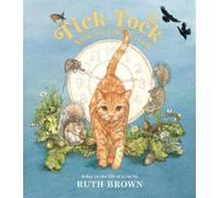 Ruth Brown Tick Tock Around the Clock (Copertina rigida)