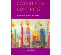 Ruth Burgess Candles and Conifers (Tascabile)