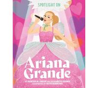 Ruth Burrows Elizabeth Dennis Hunter M. Spotlight on Ariana (Copertina rigida)