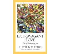 Ruth Burrows Extravagant Love (Tascabile)