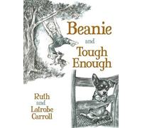Ruth Carroll Beanie and Tough Enough (Tascabile)