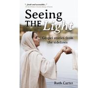 Ruth Carter Seeing the Light (Tascabile)