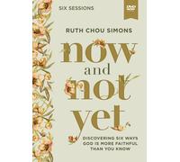 Ruth Chou Simons Now and Not Yet Video Study (DVD)