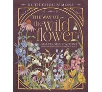 Ruth Chou Simons The Way of the Wildflower (Copertina rigida)