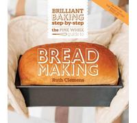 Ruth Clemens The Pink Whisk Guide to Bread Making (Tascabile)