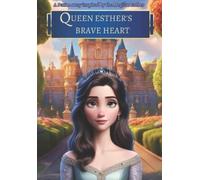 Ruth Cohen Queen Esther's Brave Heart (Tascabile)