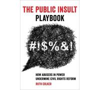 Ruth Colker The Public Insult Playbook (Copertina rigida)