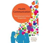 Ruth Cross Sam Davis Ivy O'Neil Health Communication (Tascabile)