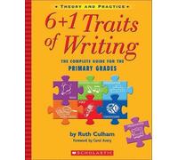Ruth Culham 6+1 Traits of Writing (Tascabile) 6+1 Traits of Writing