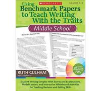 Ruth Culham Using Benchmark Papers to Teach Writing with t (Mixed Media Product)