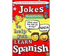 Ruth Darby Jokes to help you learn Spanish (Tascabile)