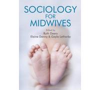 Ruth Deery Sociology for Midwives (Tascabile)