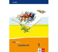 Ruth Dolenc-Pet Das Auer Lesebuch 3. Ausgabe Bayern: Schulbuc (Copertina rigida)