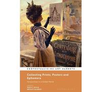 Ruth E. Iskin Collecting Prints, Posters, and Ephemera (Tascabile)