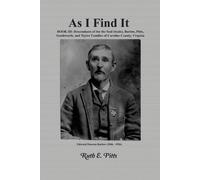 Ruth E Pitts As I Find It (Tascabile)