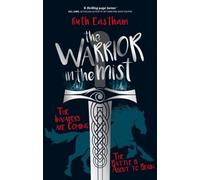 Ruth Eastham The Warrior in the Mist (Tascabile)