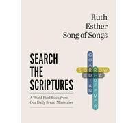 Ruth, Esther, Song of Songs: A Word Find Book from Our Daily Bread Ministries