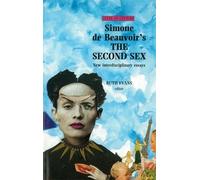 Ruth Evans Simone De Beauvoir's the Second Sex (Tascabile) Texts in Culture