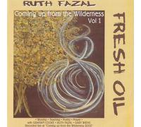 Ruth Fazal - Coming up from the Wilderness Vol.1