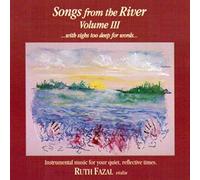 Ruth Fazal - Songs From The River Vol.3