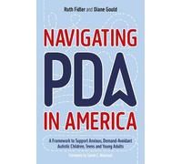 Ruth Fidler Diane Gould Navigating PDA in America (Tascabile)