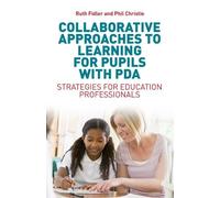 Ruth Fidler Phil C Collaborative Approaches to Learning for Pupils w (Tascabile)