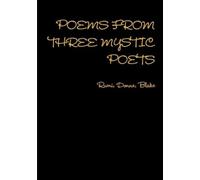 Ruth Finnegan Poems from Three Mystic Poets Rumi, Donne, Blake (Tascabile)