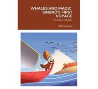 Ruth Finnegan Whales and Magic Sinbad's First Voyage (Tascabile)