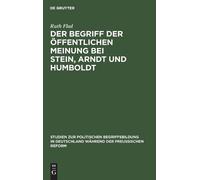Ruth Flad Der Begriff Der Öffentlichen Meinung Bei Stein, Arn (Copertina rigida)