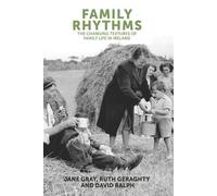 Ruth Geraghty David Ralph Jane Gray Family Rhythms (Tascabile)