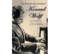 Ruth Gillen The Writings and Letters of Konrad Wolff (Tascabile)