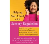 Ruth Goldfinger Golomb Suzanne Mo Helping Your Child with Sensory R (Tascabile)