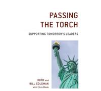 Ruth Goldman William Goldman Passing the Torch (Tascabile)