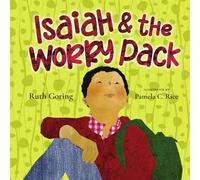 Ruth Goring Pam Isaiah and the Worry Pack - Learning to Trust (Copertina rigida)