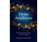 Ruth Graham Divine Attachment (Tascabile)