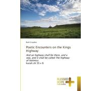 Ruth Graydon Poetic Encounters on the Kings Highway (Tascabile)
