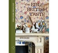 Ruth Guilding The Bible of British Taste (Copertina rigida)