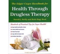 Ruth Hagy Brod Haro The Edgar Cayce Handbook for Health Through Drug (Tascabile)