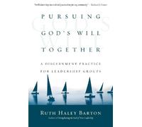 Ruth Haley Bart Pursuing God`s Will Together - A Discernment (Copertina rigida)