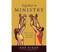 Ruth Haley Bart Together in Ministry - Women and Men in Flourishing (Tascabile)