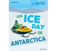 Ruth Hatfield Readerful Independent Library: Level 16: An Ice Day in (Tascabile)