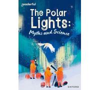 Ruth Hatfield Readerful Rise: Oxford Reading Level 10: The Polar Lig (Tascabile)