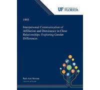 Ruth Herman Interpersonal Communication of Affiliation and Do (Copertina rigida)