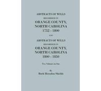 Ruth Herndon Sh Abstracts of Wills Recorded in Orange County, North (Tascabile)