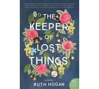 Ruth Hogan The Keeper of Lost Things (Tascabile)
