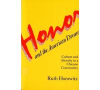 Ruth Horowitz Honor and the American Dream (Tascabile)
