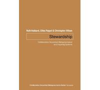 Ruth Hubbard Gilles Paquet Christopher Wilson Stewardship (Tascabile)