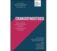 Ruth J. Barta Cheryl Tveit Craniosynostosis: Understanding and Manag (Tascabile)
